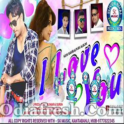 I Love you  (Dushmanta Suna) New Sambalpuri Song